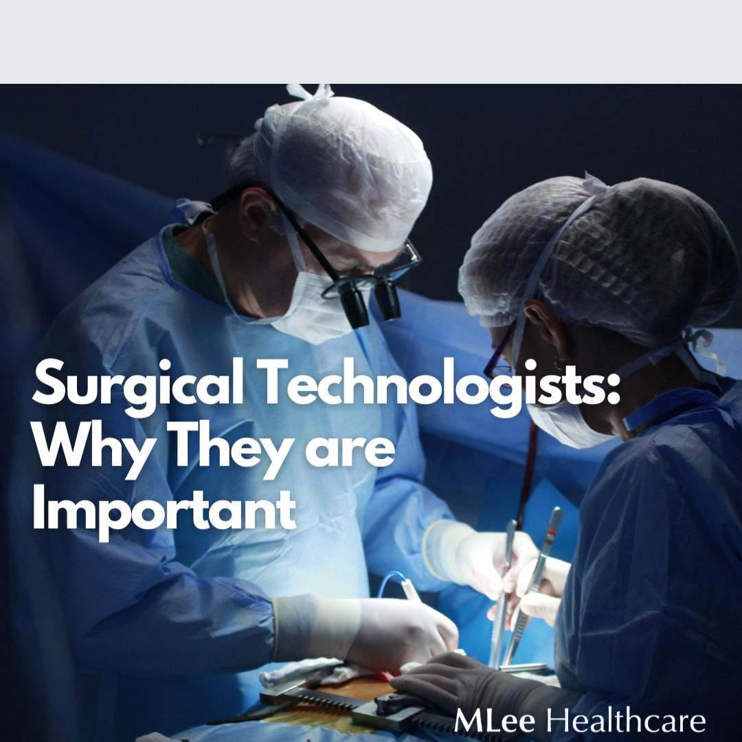 Surgical Technologists- Why They are Important 